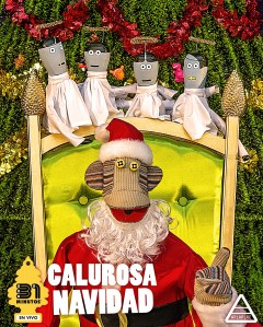 31 Minutos - Calurosa Navidad